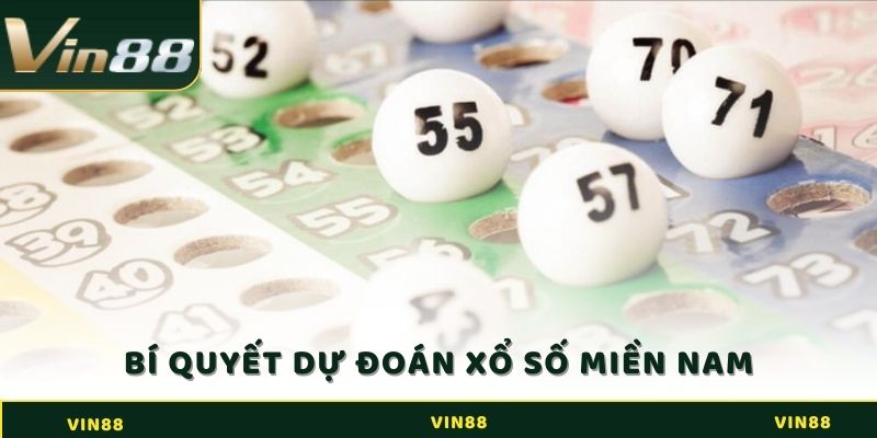 Bí quyết dự đoán xổ số miền Nam chính xác hơn
